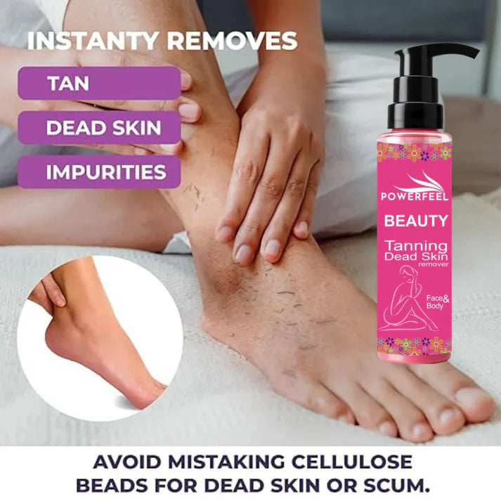 Tan Removal Gel -  Dead Skin & Tan Remover